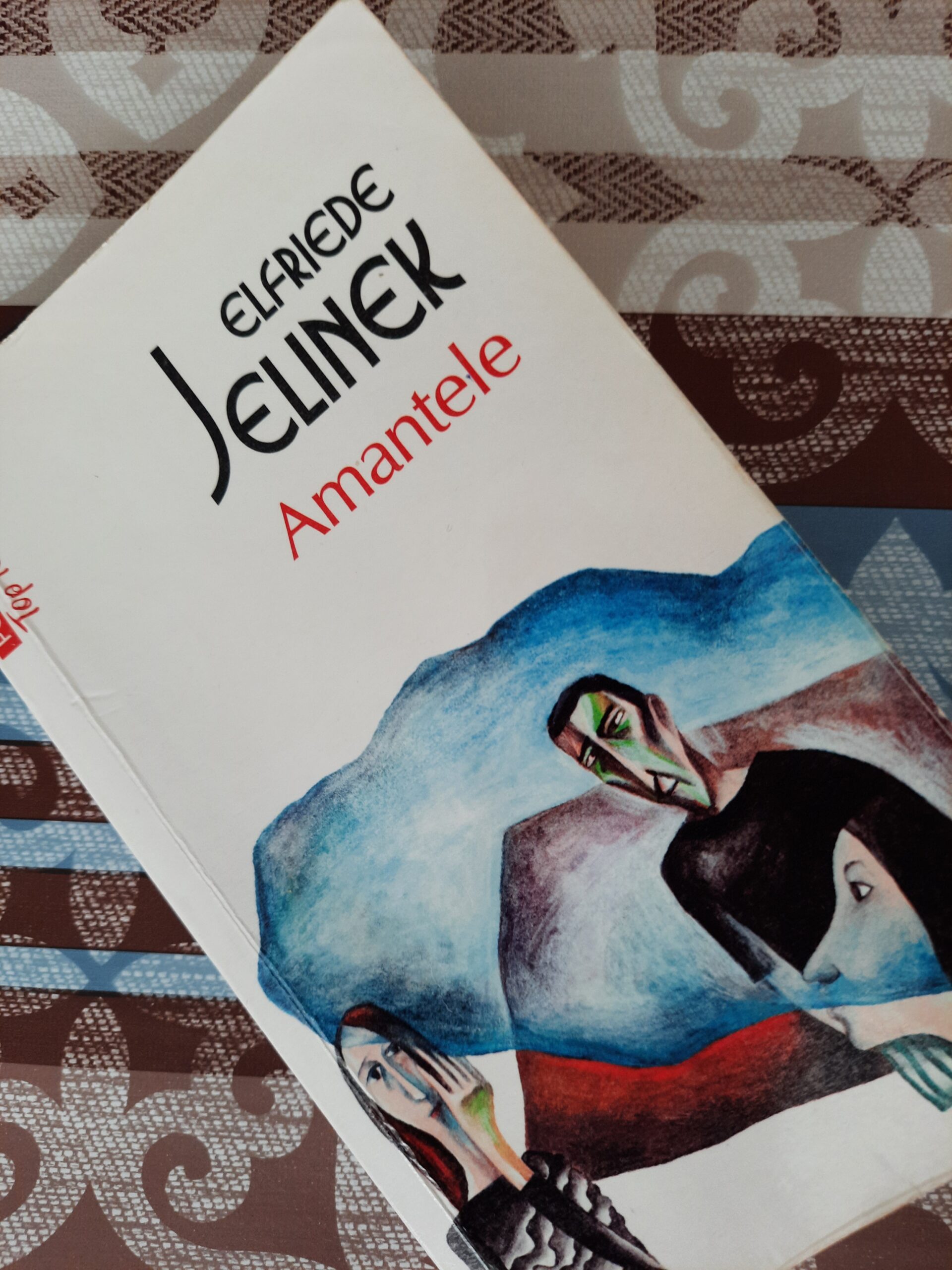 Amantele – Elfriede Jelinek