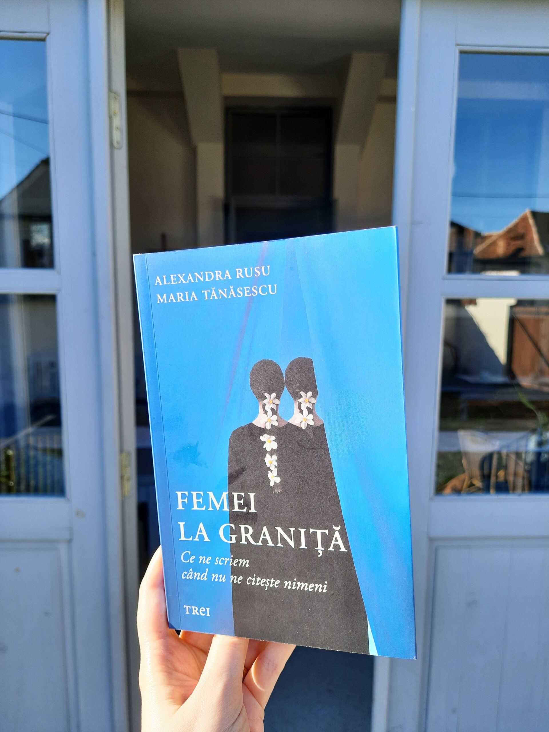Femei la graniță – Alexandra Rusu, Maria Tănăsescu