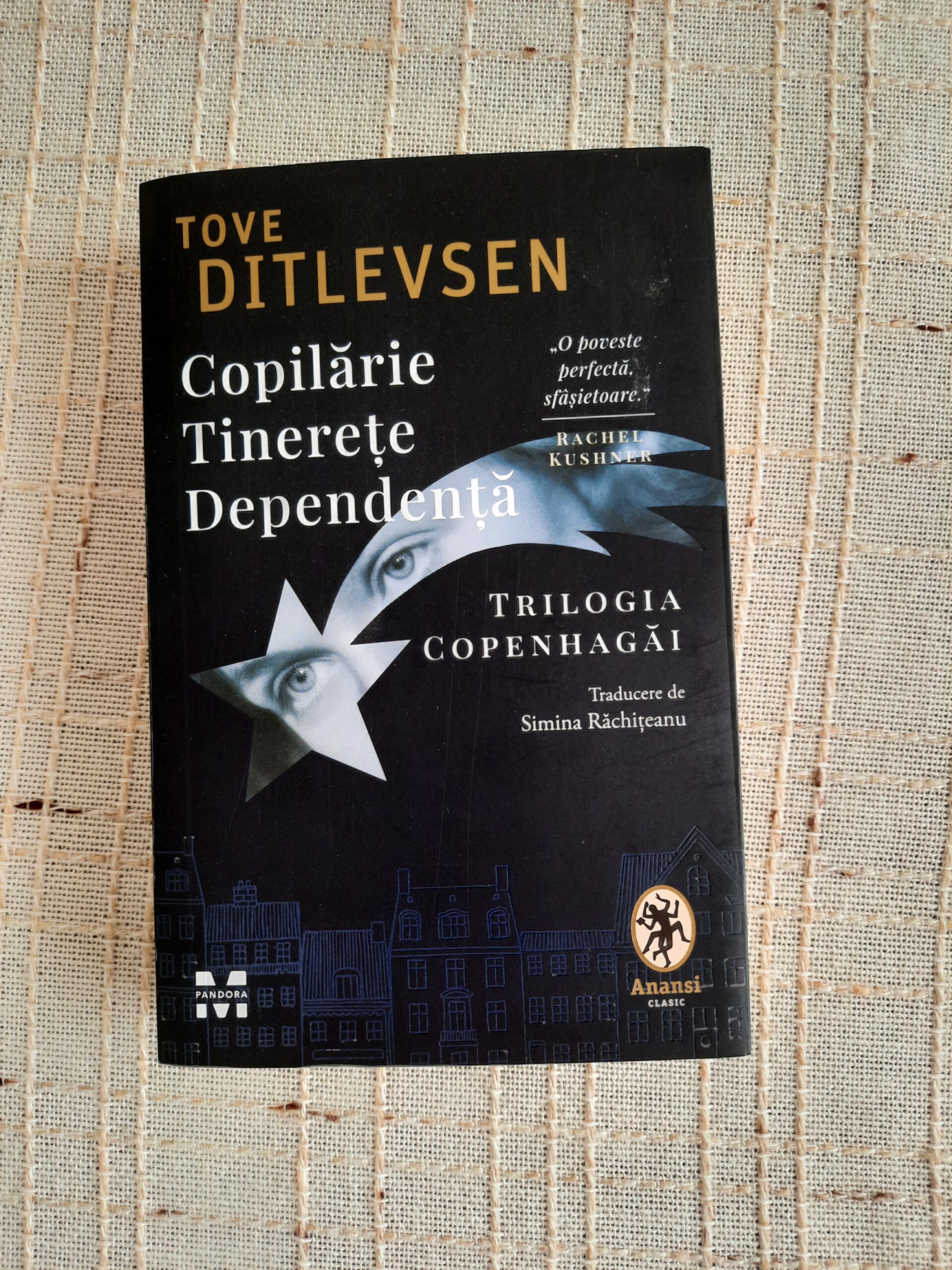 Copilărie. Tinerețe. Dependență. Trilogia Copenhagăi – Tove Ditlevsen